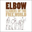 Elbow Leaders Of The Free World