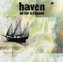 Haven ‘All For A Reason’