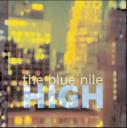 The Blue Nile ‘High’